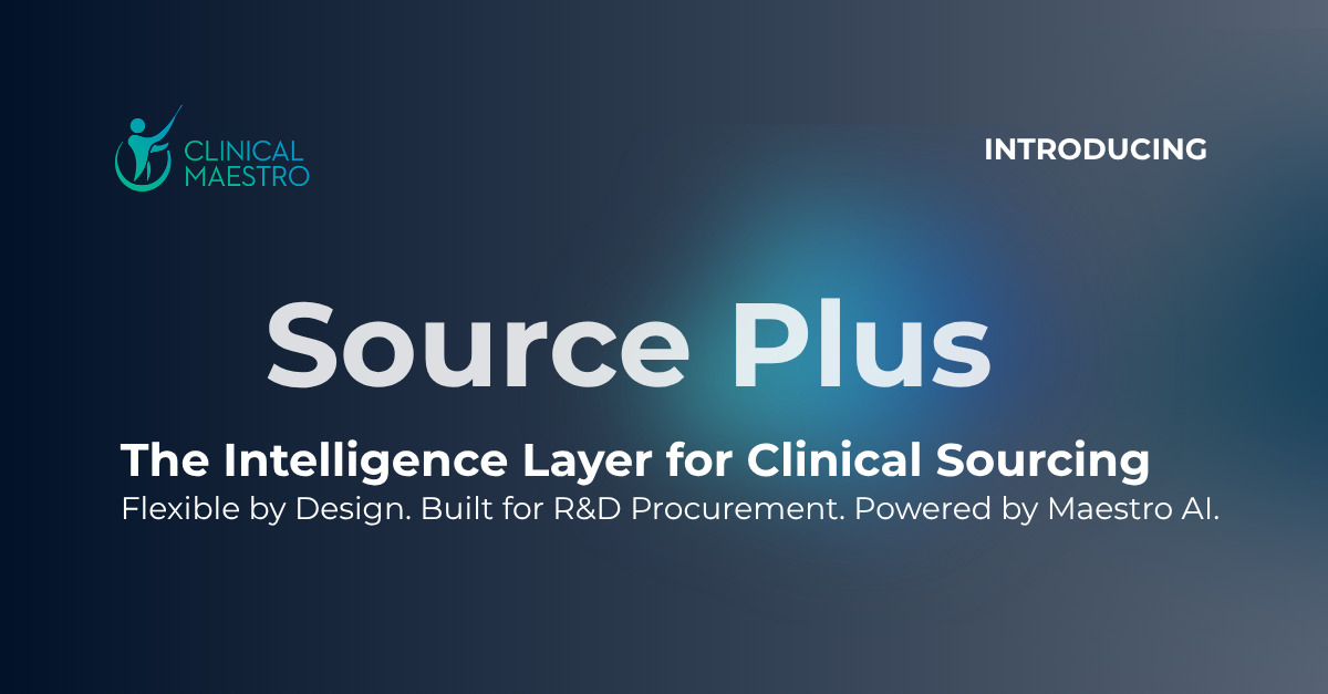 Clinical Maestro Launches Source Plus, the Intelligence Layer for Clinical Sourcing
