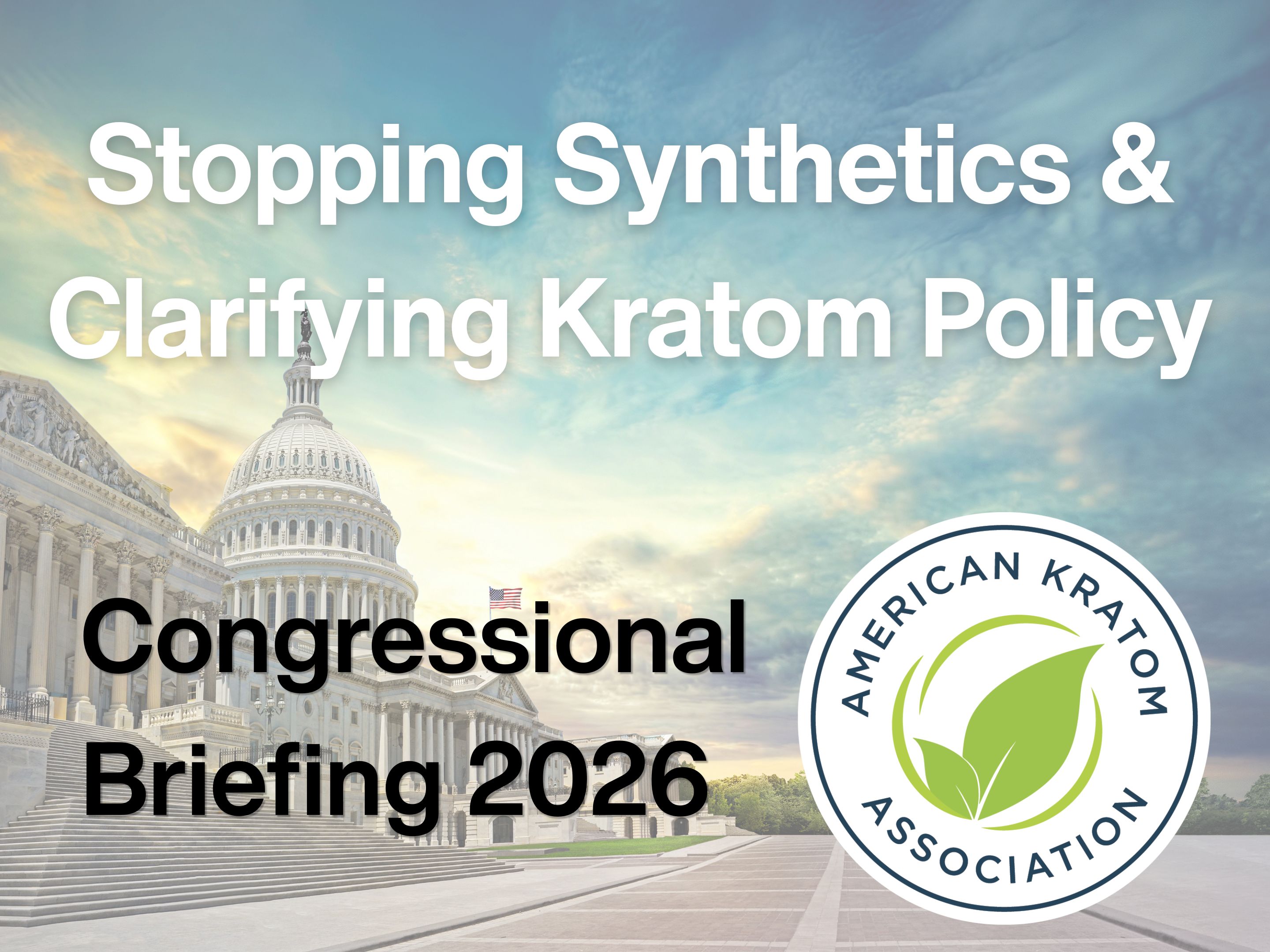 Scientists and Policy Experts to Brief Congress on FDA’s 7-OH Action, Kratom, and Consumer Protection Legislation