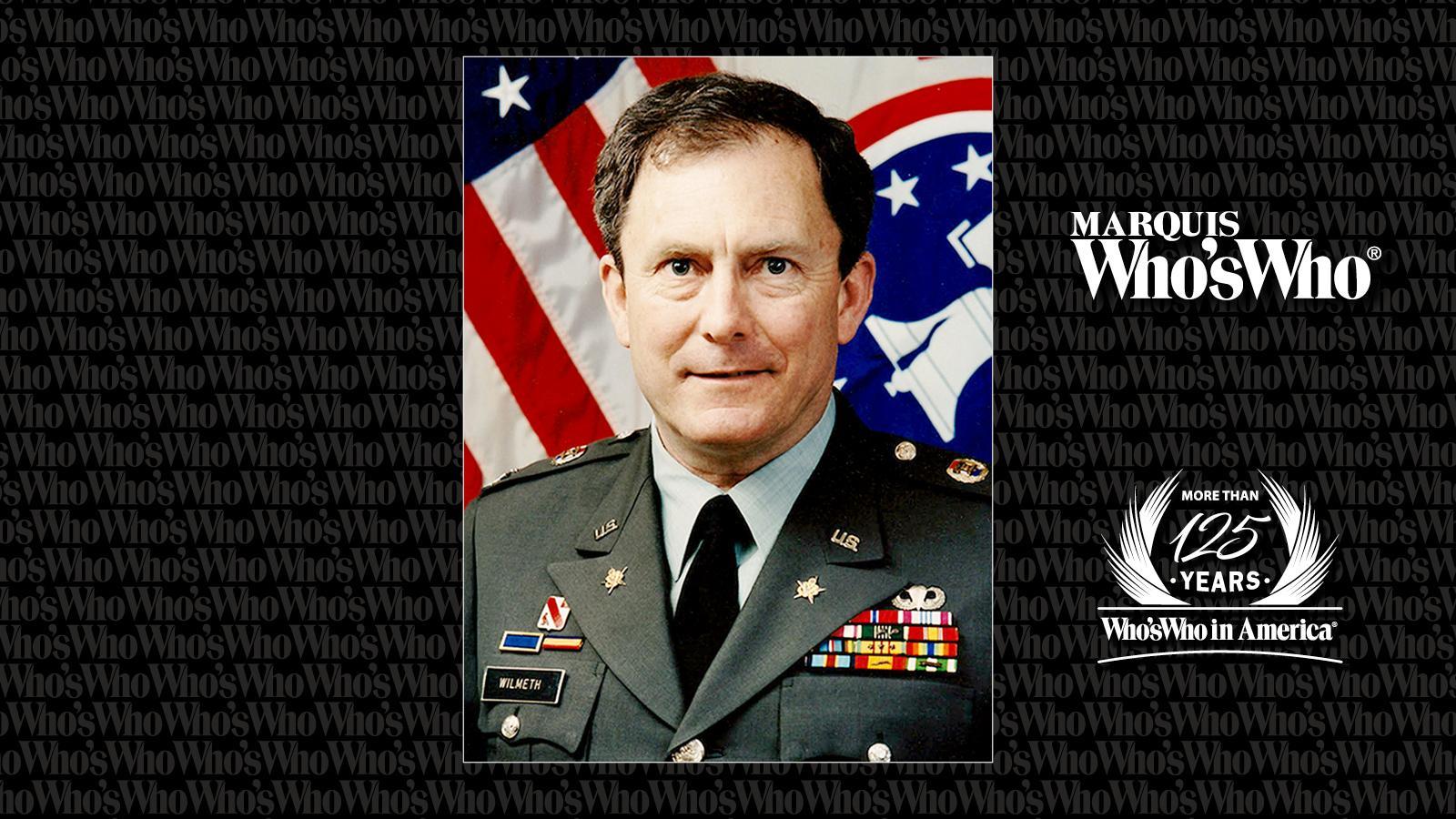 Retired Army Colonel James Lillard Wilmeth III Recognized by Marquis Who’s Who for Military Career
