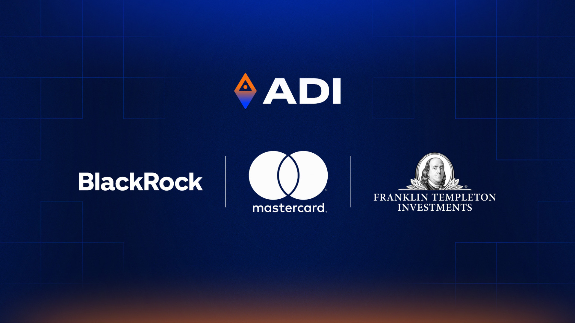 BlackRock, Mastercard, and Franklin Templeton Announce Collaboration with the ADI Foundation Signaling Institutional Adoption / Source: ADI Chain (EZ Newswire)