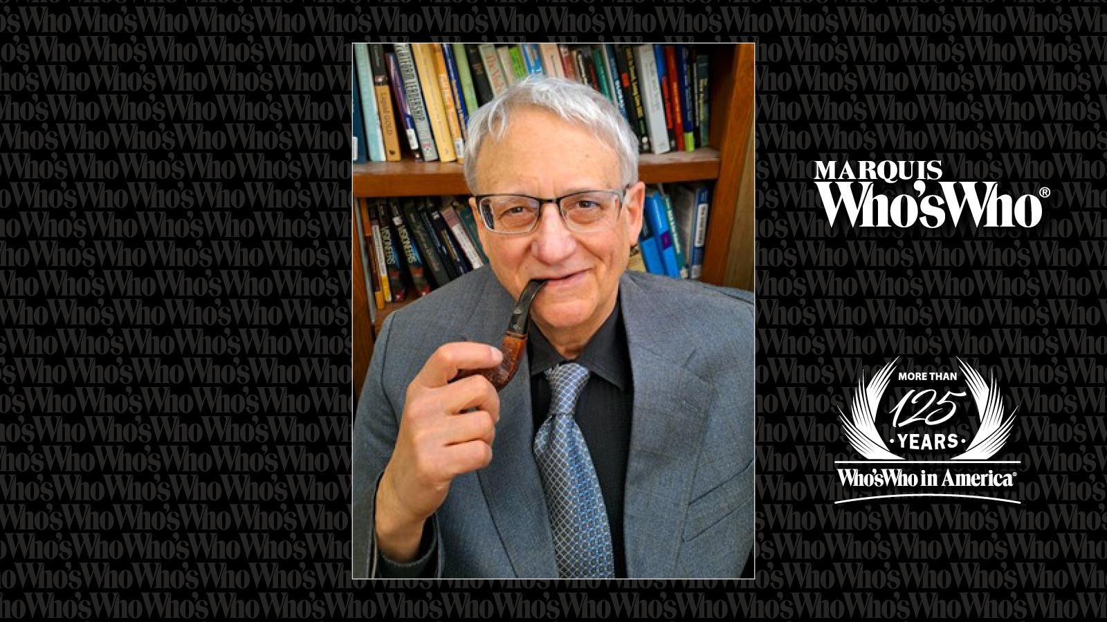 Marquis Who’s Who Honors Sanford L. Moskowitz, PhD, for Contributions to Innovation Research, Technology History and Interdisciplinary Scholarship